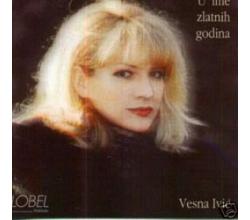 VESNA IVI&#262; - U ime zlatnih godina, 1995 (CD)
